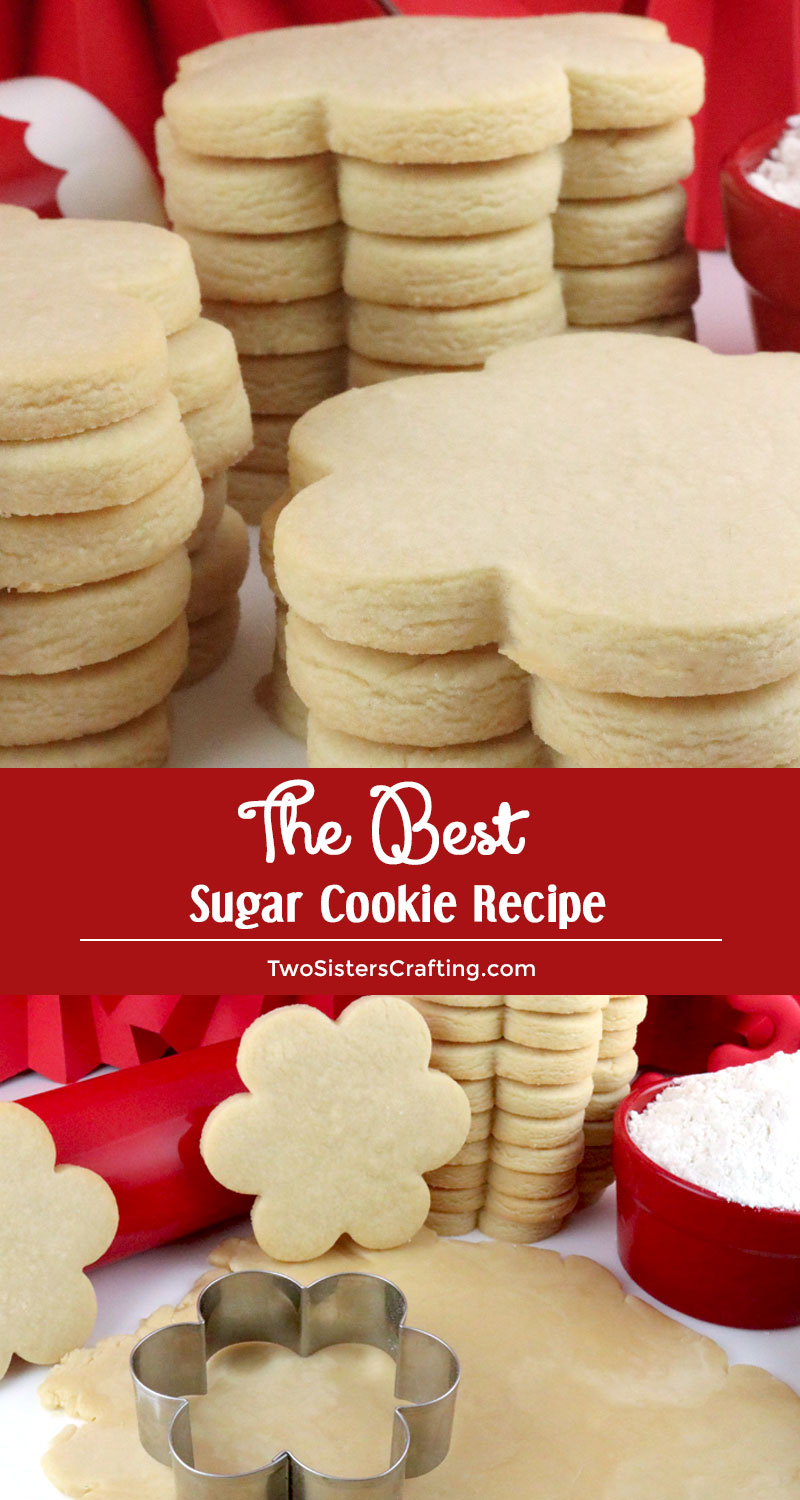 The Best Sugar Cookie Recipe - Two Sisters