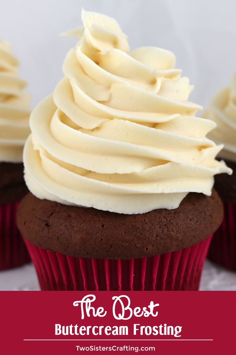 The Best Buttercream Frosting - Two Sisters