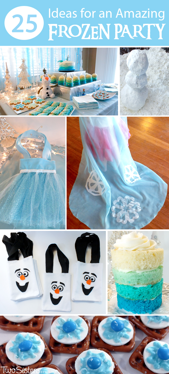 25 Ideas for an Amazing Frozen Party - Two Sisters