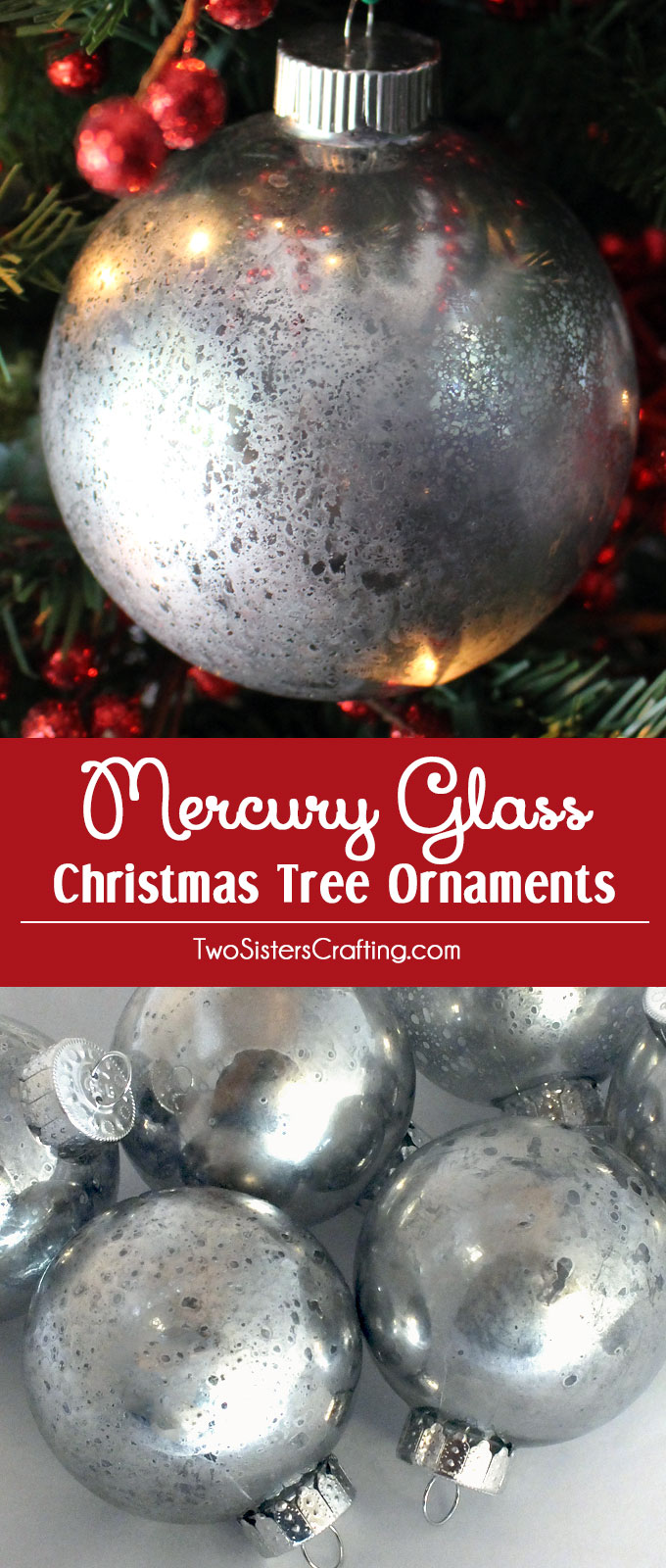 Mercury Glass Christmas Tree Ornaments Two Sisters