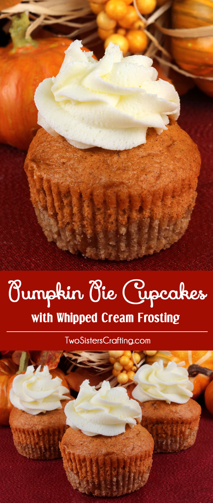 Pumpkin Pie Cupcakes, by Two Sisters