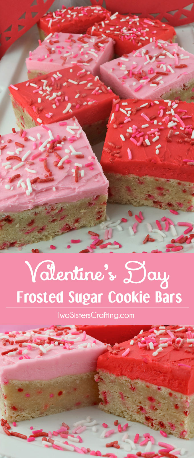 Valentine's Day Frosted Sugar Cookie Bars - Two Sisters